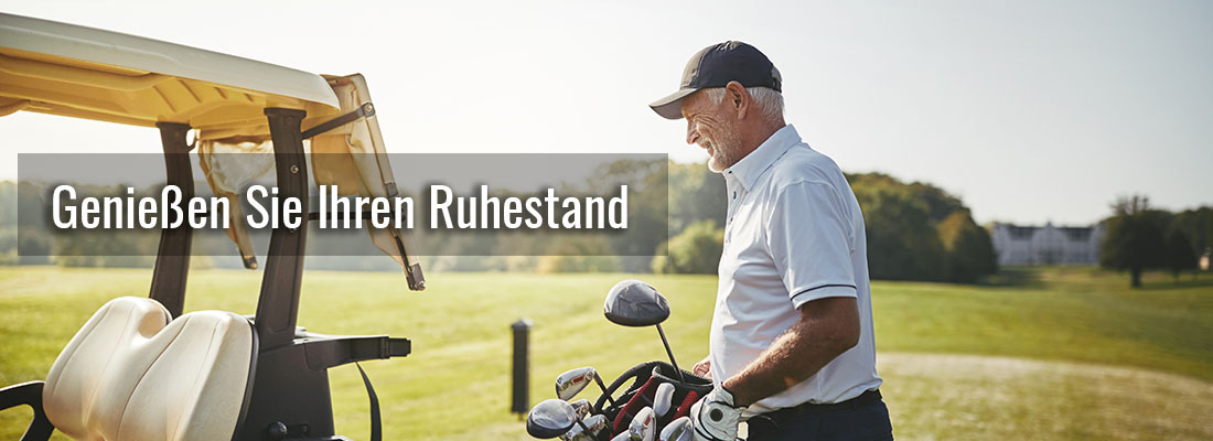 Genießen Sie Ihren Ruhestand Genießen Sie Ihren Ruhestand